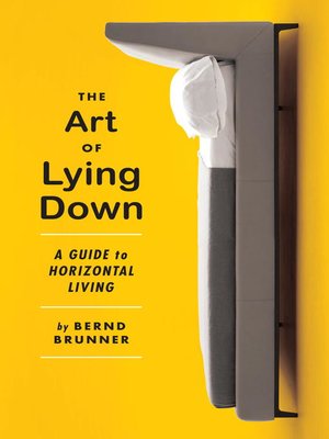 cover image of The Art of Lying Down